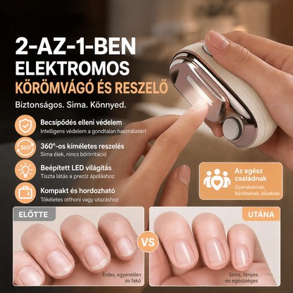 💅✨ 2 az 1-ben biztonságos elektromos körömvágó: Sima vágás és kényelmes reszelés egy mozdulattal 🛡️🔋